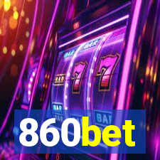 860bet