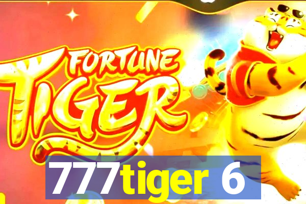 777tiger 6