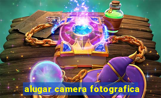 alugar camera fotografica