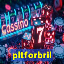 pltforbril