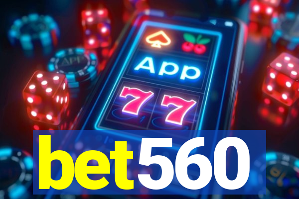 bet560