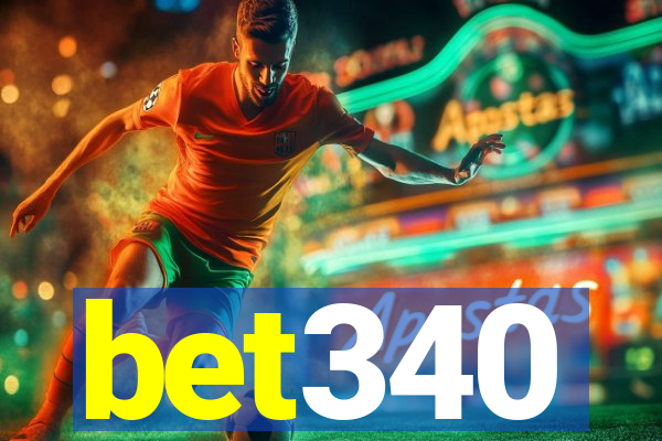 bet340