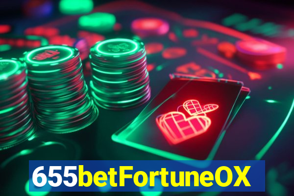 655betFortuneOX