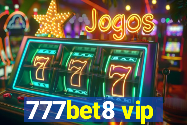 777bet8 vip