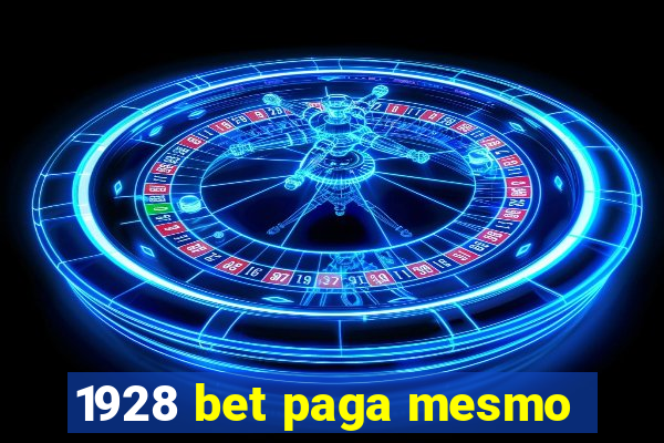 1928 bet paga mesmo