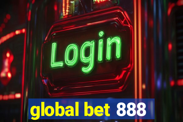 global bet 888