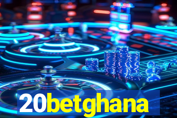 20betghana