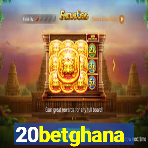 20betghana