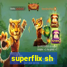 superflix sh