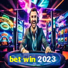 bet win 2023