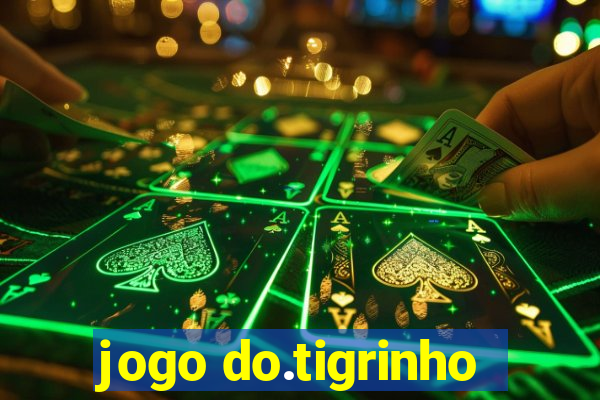 jogo do.tigrinho