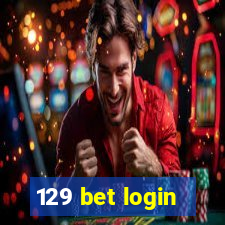 129 bet login