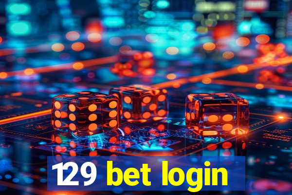 129 bet login