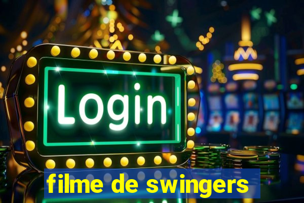 filme de swingers