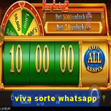 viva sorte whatsapp