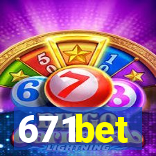 671bet