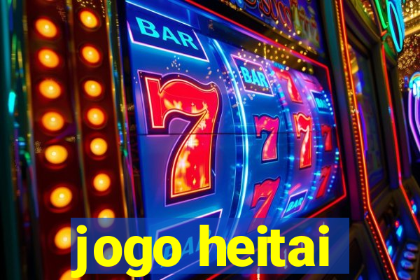 jogo heitai