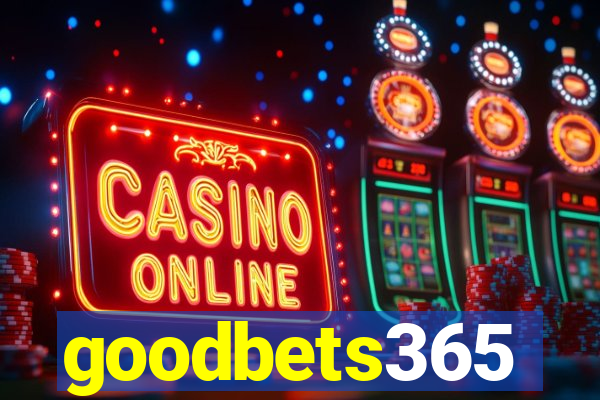 goodbets365