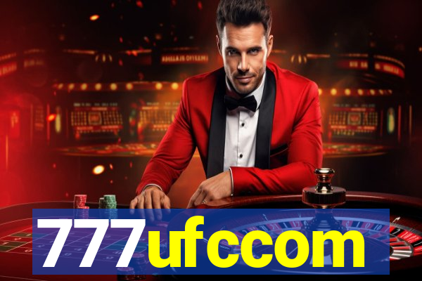 777ufccom