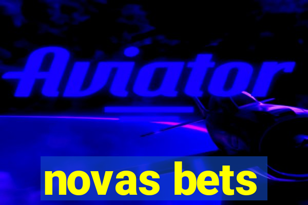 novas bets