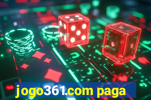 jogo361.com paga