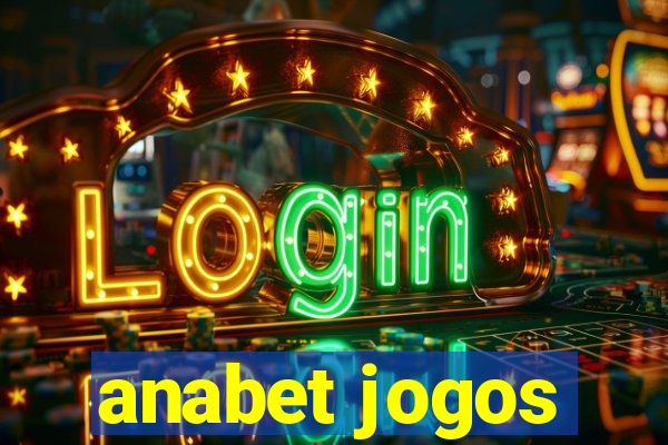 anabet jogos