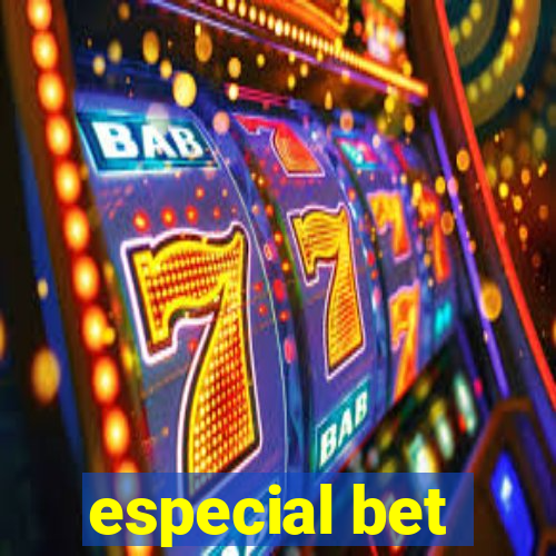 especial bet