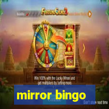 mirror bingo