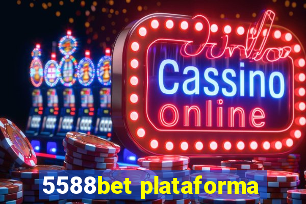 5588bet plataforma