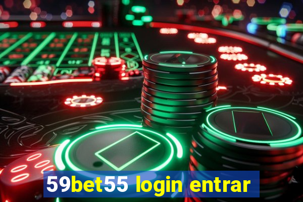 59bet55 login entrar