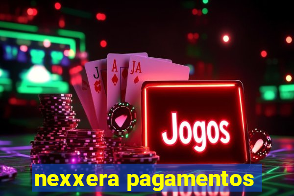 nexxera pagamentos