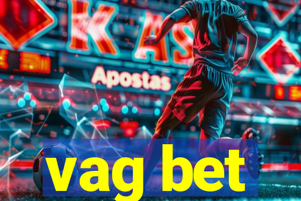 vag bet