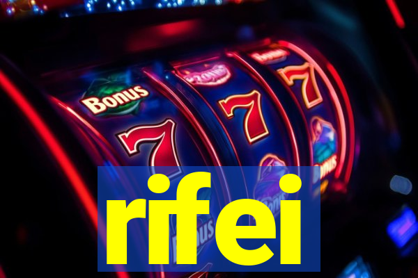 rifei