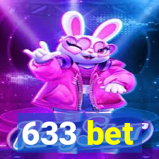 633 bet