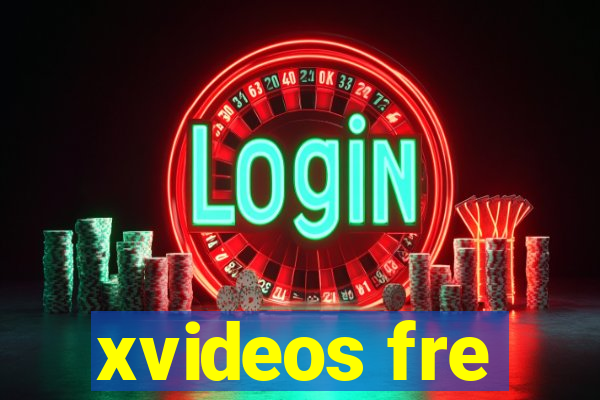 xvideos fre