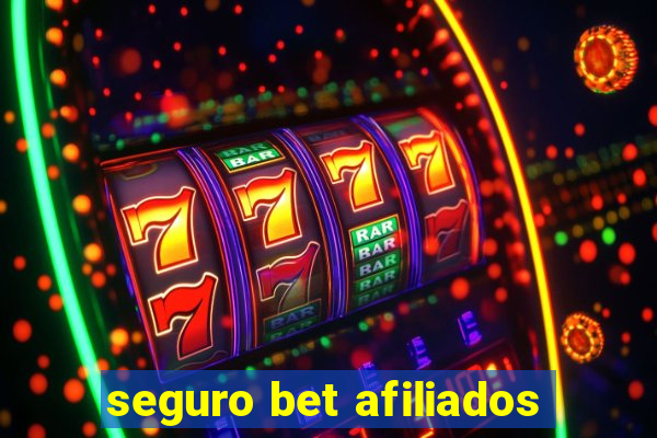 seguro bet afiliados