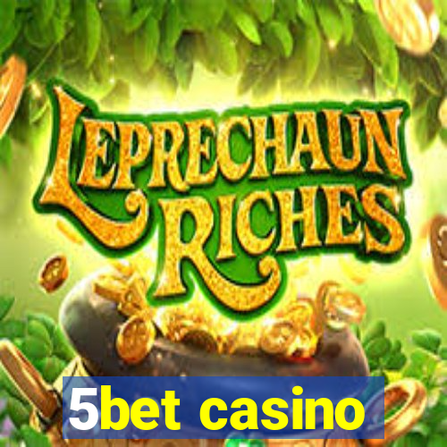 5bet casino