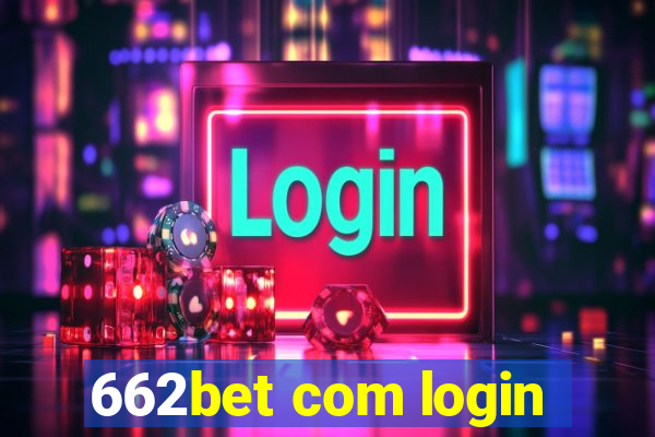 662bet com login