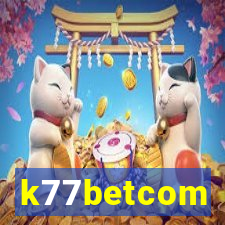 k77betcom