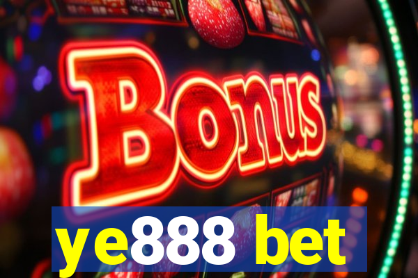 ye888 bet