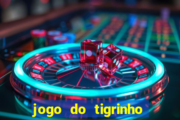 jogo do tigrinho ta pagando