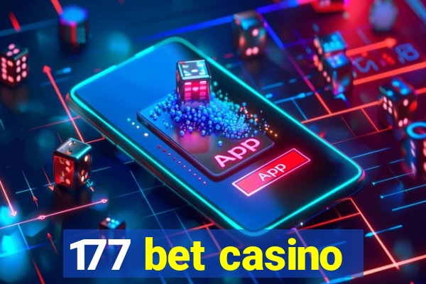 177 bet casino