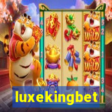 luxekingbet