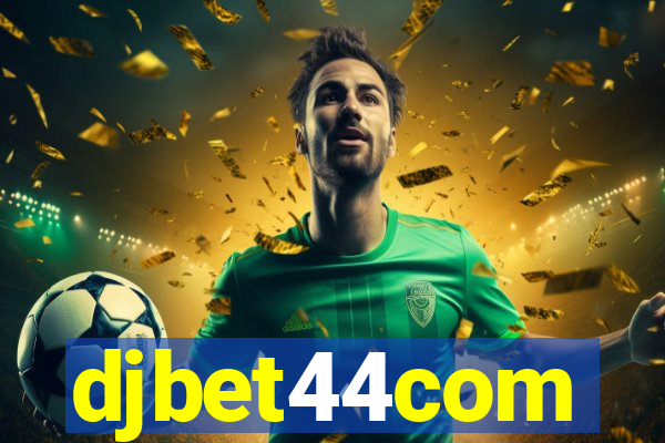 djbet44com