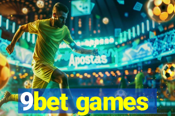 9bet games