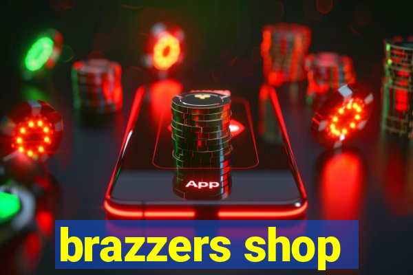 brazzers shop