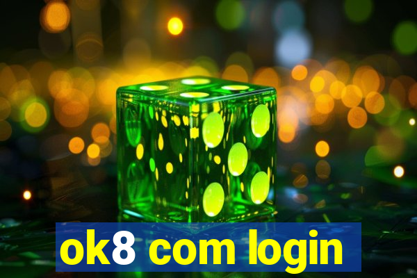 ok8 com login