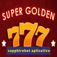 sapphirebet aplicativo