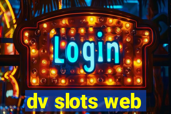 dv slots web