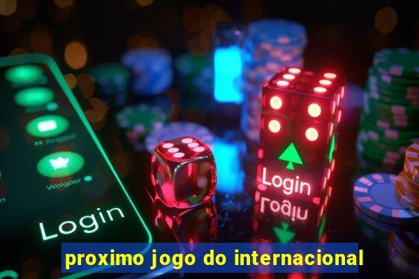 proximo jogo do internacional